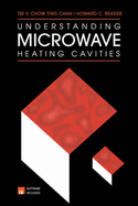 Understanding Microwave Heating Cavities