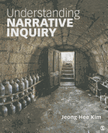 Understanding Narrative Inquiry: The Crafting and Analysis of Stories as Research
