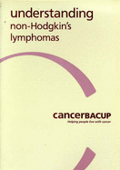 Understanding Non-Hodgkin's Lymphomas