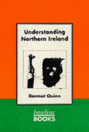 Understanding Northern Ireland - Quinn, Dermot