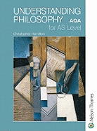 Understanding Philosophy for AS Level