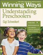 Understanding Preschoolers: Winning Ways for Early Childhood Professionals (Pack of 3)