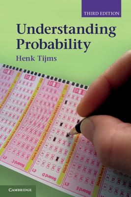 Understanding Probability - Tijms, Henk