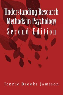 Understanding Research Methods in Psychology - Jamison M Ed, Jennie Brooks
