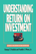 Understanding Return on Investment