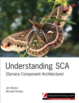Understanding SCA (Service Component Architecture) - Marino, Jim, and Rowley, Michael