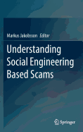 Understanding Social Engineering Based Scams