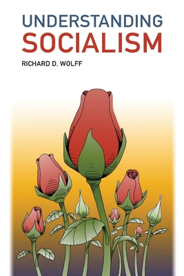 Understanding Socialism - Wolff, Richard D