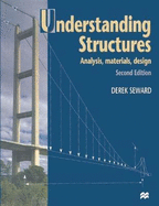 Understanding Structures: Analysis, Materials, Design