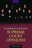 Understanding Supreme Court Opinions