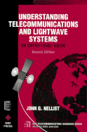 Understanding Telecommunications and LightWave Systems: An Entry-Level Guide
