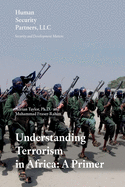 Understanding Terrorism in Africa: A Primer