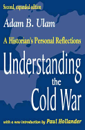 Understanding the Cold War: A Historian's Personal Reflections