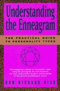 Understanding the Enneagram: Practical Guide to Personality Types - Riso, Don Richard