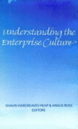 Understanding the Enterprise Culture: Themes in the Work of Mary Douglas