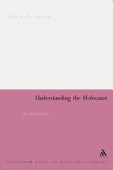 Understanding the Holocaust: An Introduction - Cohn-Sherbok, Daniel C