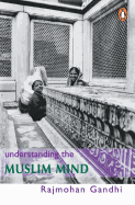 Understanding the Muslim Mind