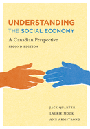 Understanding the Social Economy: A Canadian Perspective