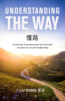 Understanding The Way - Dong, Lu