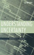 Understanding Uncertainty