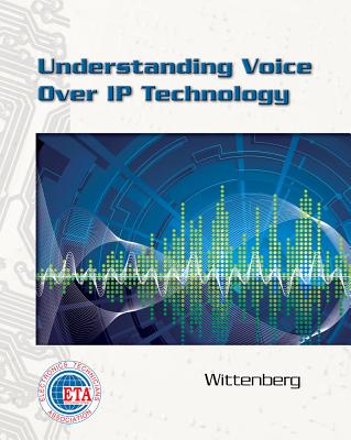 Understanding Voice Over IP Technology - Wittenberg, Nicholas