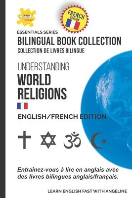 Understanding World Religions: English/French Edition - Pompei, Angeline