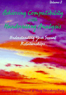 Understanding Your Sexual Relationships: Acheiving Compatability with Handwriting .... - Amend, Karen Kristin, and Ruiz, Mary Stansbury