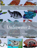 Underwater 2: in Plastic Canvas