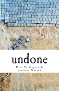 undone: a masterpiece in the making