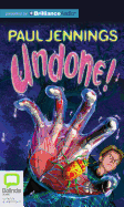 Undone!