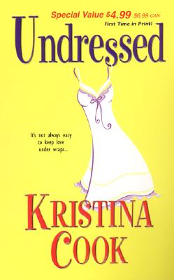 Undressed - Cook, Kristina