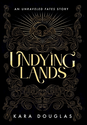 Undying Lands - Douglas, Kara