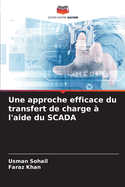 Une approche efficace du transfert de charge ? l'aide du SCADA