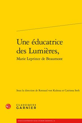 Une Educatrice Des Lumieres, - Kulessa, Rotraud Von (Editor)