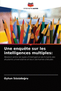 Une enqu?te sur les intelligences multiples