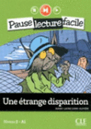 Une etrange disparition (Niveau 2)