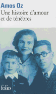 Une Histoire D'Amour ET De Tenebres