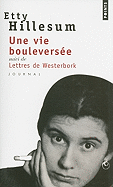Une Vie Bouleversee, Journal 1941-1943