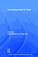 Unemployment in Asia: Organizational and Institutional Relationships