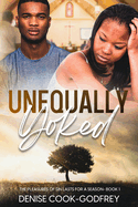 Unequally Yoked: The Pleasures of Sin Lasts for a Season