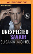Unexpected Savior: A Hero Club Novel