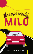 Unexpectedly, Milo