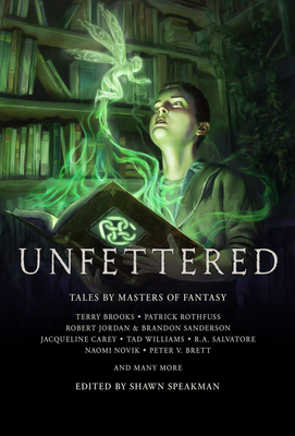 Unfettered - Speakman, Shawn, and Pitt, Stacie (Cover design by), and Lockwood, Todd