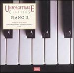 Unforgettable Classics: Piano Vol. 2