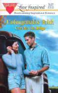 Unforgettable Faith - Rutledge, Cynthia