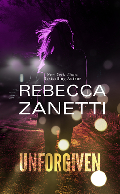 Unforgiven - Zanetti, Rebecca