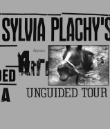 Unguided Tour - Plachy, Sylvia (Photographer)