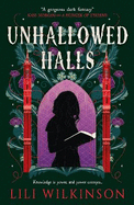 Unhallowed Halls