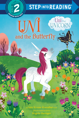 Uni and the Butterfly (Uni the Unicorn) - Krouse Rosenthal, Amy