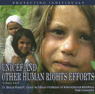 UNICEF and Other Human Rights Efforts: Protecting Individuals
